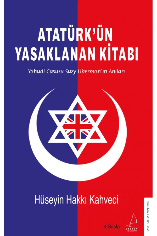 Atatürk'ün Yasaklanan Kitabı - Hüseyin Hakkı Kahveci