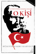 O Kişi - Hüseyin Hakkı Kahveci